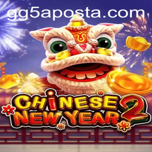Experience the Excitement of CHINESENEWYEAR2 by GG5.Games